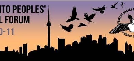 Invitation to participate in the Toronto Peoples’ Social forum and PSF General Assembly July 10-12