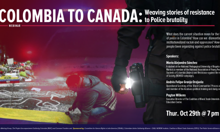 Colombia to Canada: Weaving stories of resistance to Police brutality