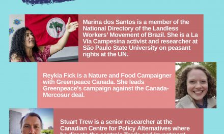 Canada – Mercosur FTA – Neoliberalism, human rights, and the environment